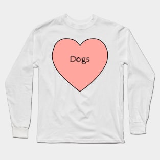 Dog Lover Long Sleeve T-Shirt